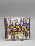 Do Anything You Wanna Do : Eddie And The Hot Rods