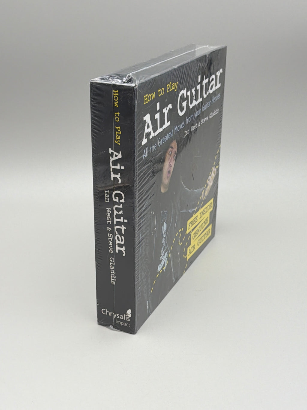 How to Play Air Guitar: All the Greatest Moves from Your Guitar Heroes