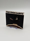 Far From Saints - CD